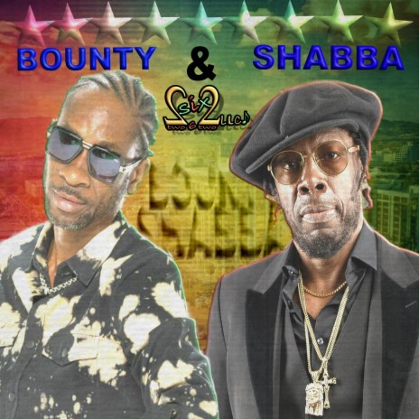 BOUNTY & SHABBA