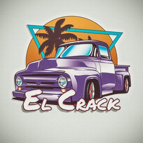 El Crack | Boomplay Music