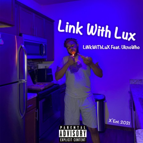 Link With Lux (feat. UknoWho) | Boomplay Music