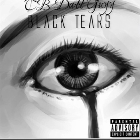 Black Tears | Boomplay Music
