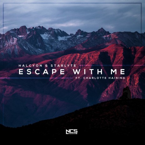 Escape With Me ft. STARLYTE | Boomplay Music