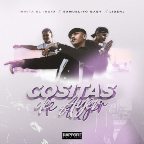 Cositas de ayer ft. Samueliyo Baby & Liderj | Boomplay Music