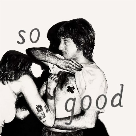 So Good | Boomplay Music