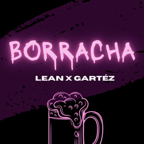 Borracha ft. Gartéz | Boomplay Music
