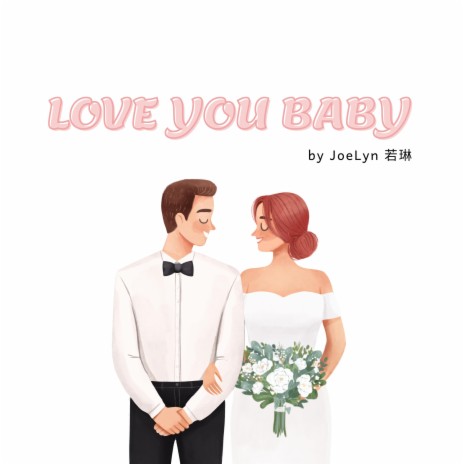 Love You Baby | Boomplay Music