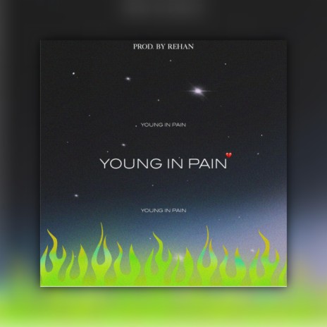 Young In Pain | Boomplay Music