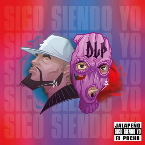 Sigo Siendo Yo (feat. El Pocho) | Boomplay Music