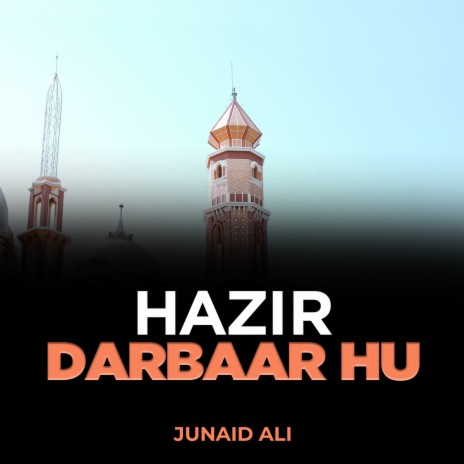 Hazir Darbaar Hu | Boomplay Music