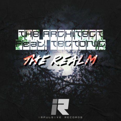 The Realm ft. Tectonic | Boomplay Music