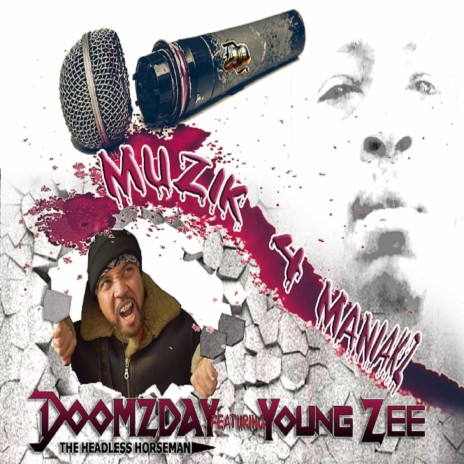MUZIK 4 MANIAKZ ft. YOUNG ZEE | Boomplay Music
