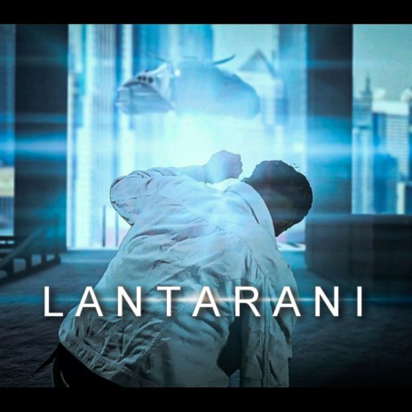 Lantarani | Boomplay Music