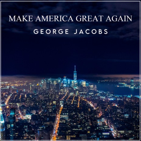 Make America Great Again (Radio Edit) | Boomplay Music