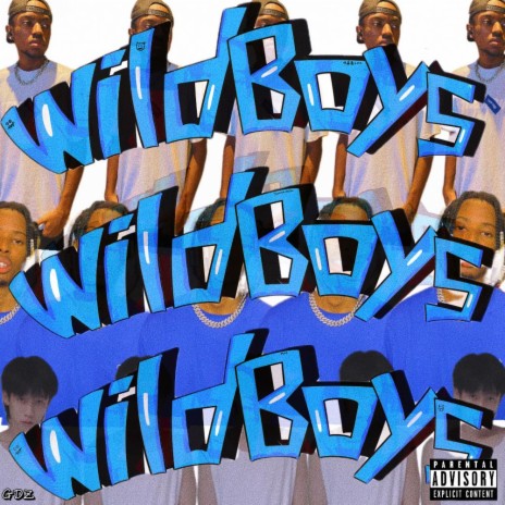 Wild Boys（狂躁男孩） ft. 劉嘉豪GDZ & AZ A仔 | Boomplay Music