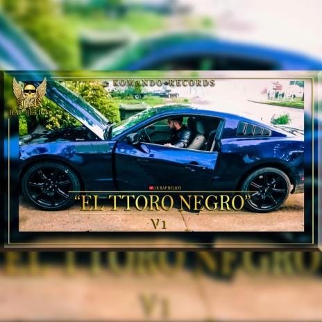 El Ttoro Negro V1 | Boomplay Music