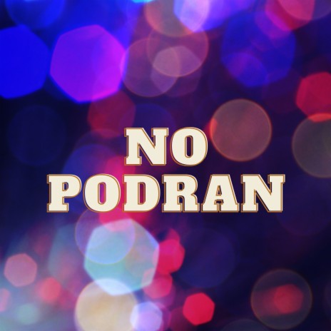 No Podran