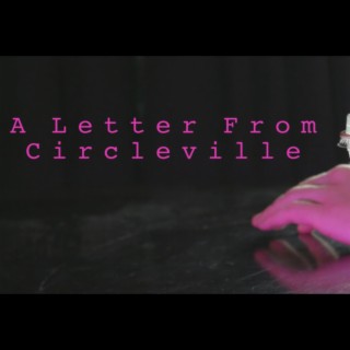 A Letter From Circleville