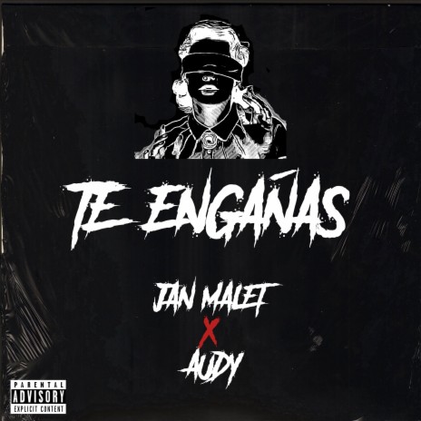 Te Engañas (feat. Audy)