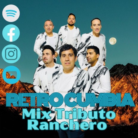 Mix Tributo Ranchero | Boomplay Music