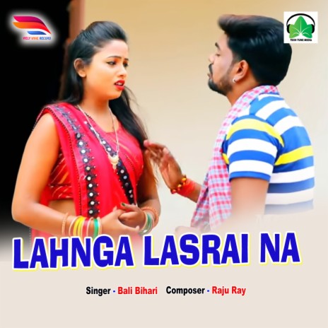 Lahnga Lasrai Na | Boomplay Music