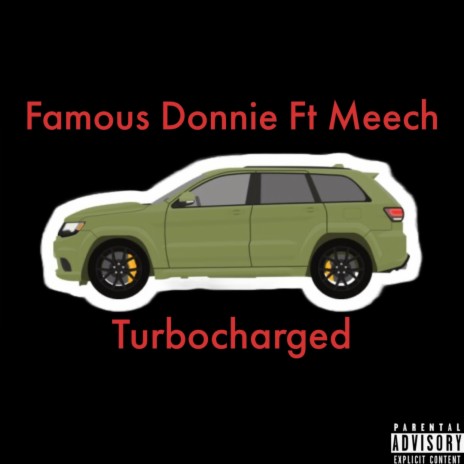 Turbocharged ft. Meech | Boomplay Music