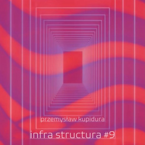 Infra structura #9