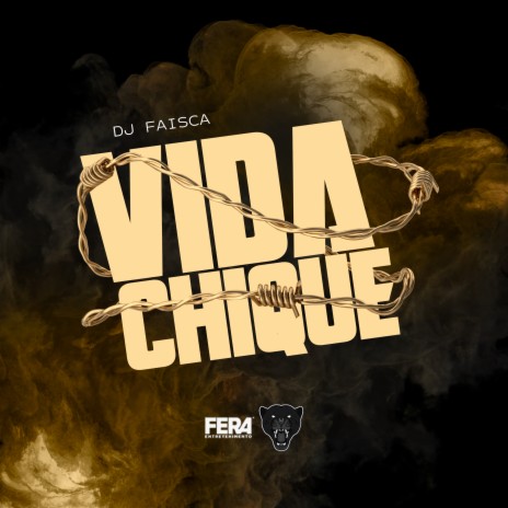 Vida Chique | Boomplay Music