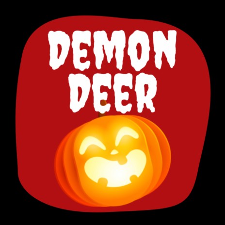 Demon Deer (Without Vocal)