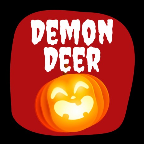 Demon Deer | Boomplay Music