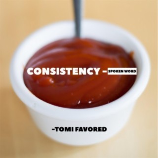 Consistency lyrics | Boomplay Music