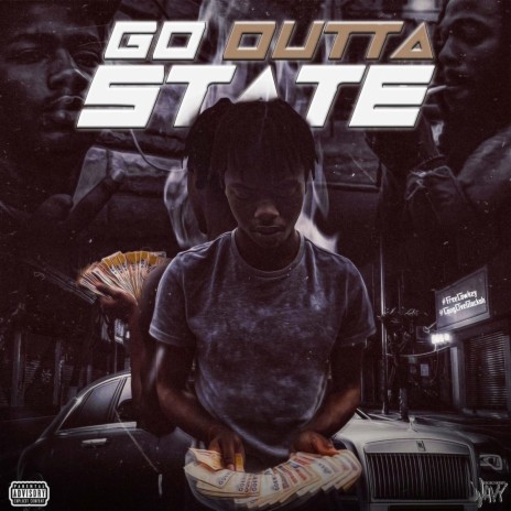 Go Outta State | Boomplay Music