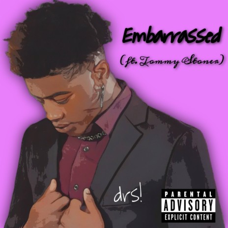 Embarresed ft. Tommy Stoner | Boomplay Music