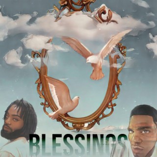 Blessings ft. BalleeBoyAce lyrics | Boomplay Music