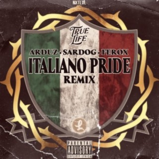 Italiano Pride Remix (feat. Arduz & Mr. Ferox)