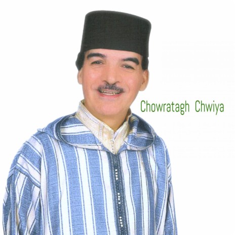 Chowratagh Chwiya