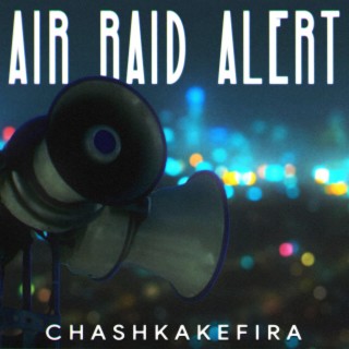 Air Raid Alert