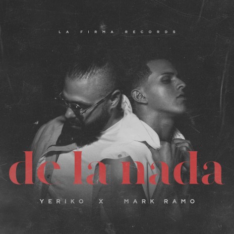 De la Nada ft. Mark Ramo | Boomplay Music