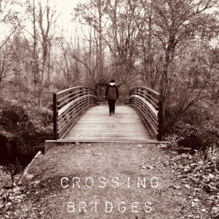 Crossing Bridges