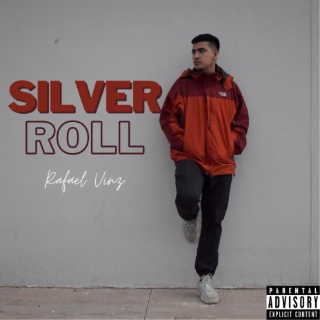 SILVER ROLL | Boomplay Music