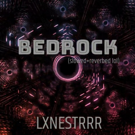 Bedrock (Instrumental) (Slowed & Reverbed)