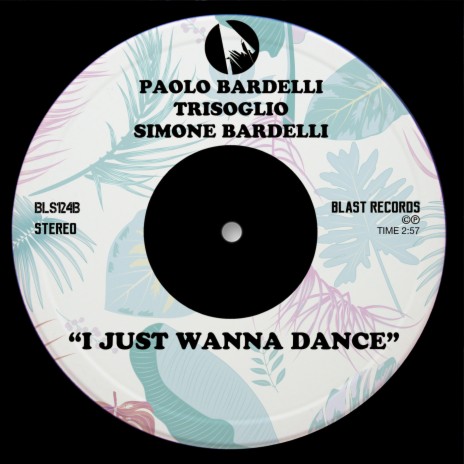 I Just Wanna Dance (Bardelli Nu Club Mix) (Original Bardelli Nu Club Mix) ft. Trisoglio & Simone Bardelli