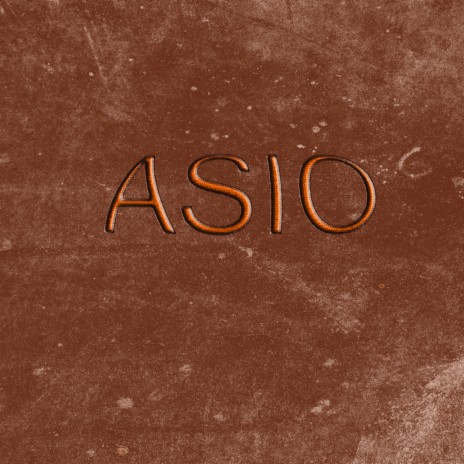 asio | Boomplay Music