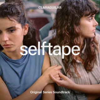 SELFTAPE (Original Series Soundtrack)