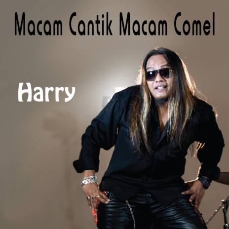 Macam Cantik Macam Comel | Boomplay Music