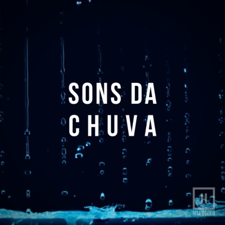 Sons da Chuva, Pt. 48 | Boomplay Music