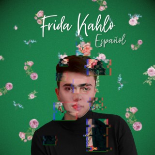 Frida Kahlo - Español | Boomplay Music