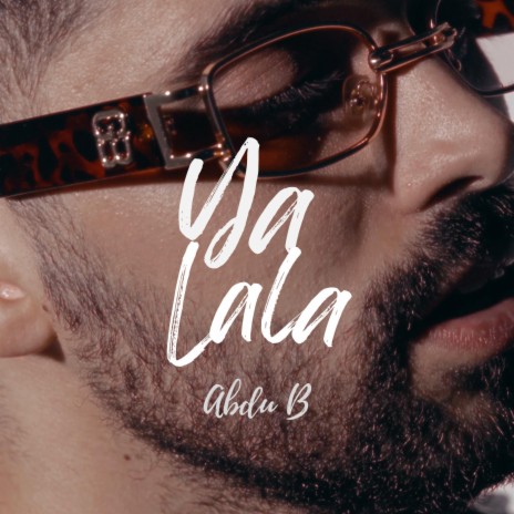 Ya Lala | Boomplay Music