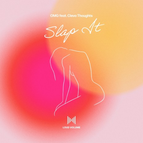 Slap It ft. Cleva Thoughts | Boomplay Music