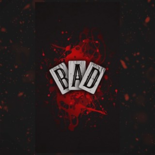 Bad