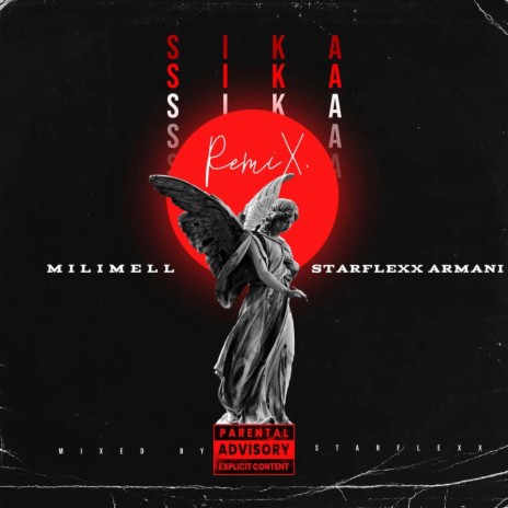 Sika (Remix) ft. Starflexx Armani