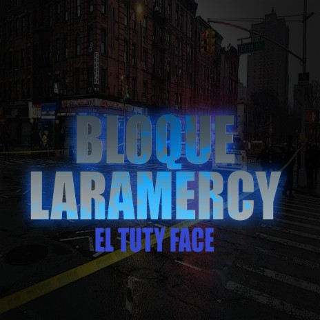 Bloque Laramercy | Boomplay Music